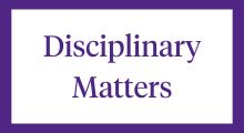 Disciplinary Matters