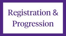 Registration and Progression
